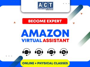 Become Amazon Virtual assistant, Best VA Course in lahore, Best Amazon virtual assistant course